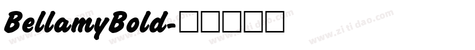 BellamyBold字体转换