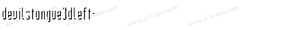 devilstongue3dleft字体转换