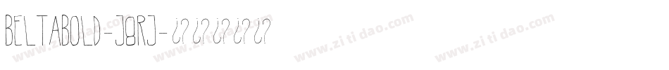 BeltaBold-J8rj字体转换