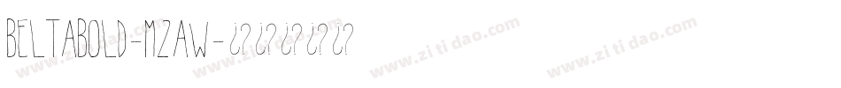 Beltabold-M2aw字体转换