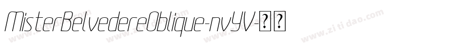 MisterBelvedereOblique-nvYV字体转换
