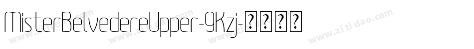 MisterBelvedereUpper-9Kzj字体转换