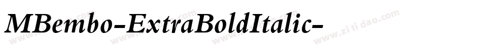 MBembo-ExtraBoldItalic字体转换