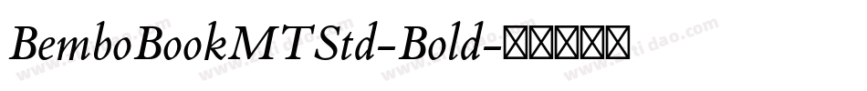 BemboBookMTStd-Bold字体转换