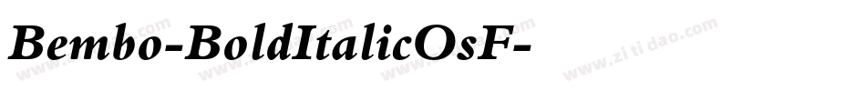 Bembo-BoldItalicOsF字体转换