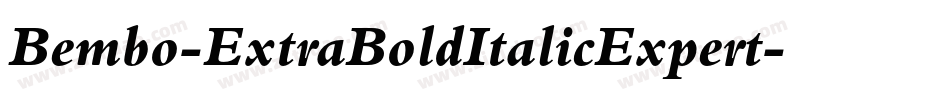 Bembo-ExtraBoldItalicExpert字体转换