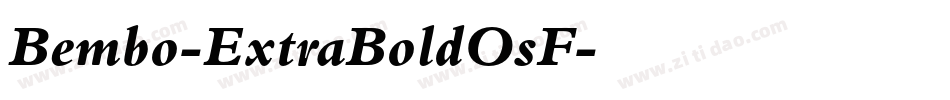 Bembo-ExtraBoldOsF字体转换