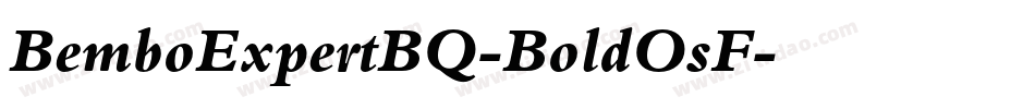 BemboExpertBQ-BoldOsF字体转换