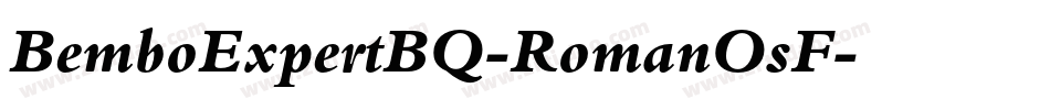 BemboExpertBQ-RomanOsF字体转换