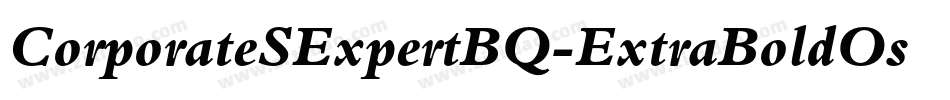 CorporateSExpertBQ-ExtraBoldOsF字体转换