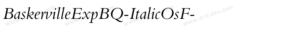 BaskervilleExpBQ-ItalicOsF字体转换