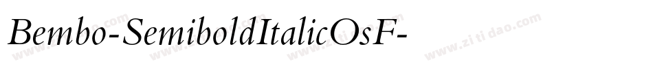 Bembo-SemiboldItalicOsF字体转换