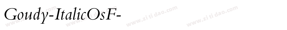 Goudy-ItalicOsF字体转换
