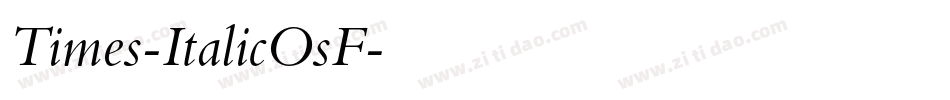 Times-ItalicOsF字体转换