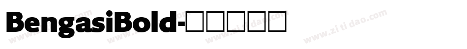 BengasiBold字体转换