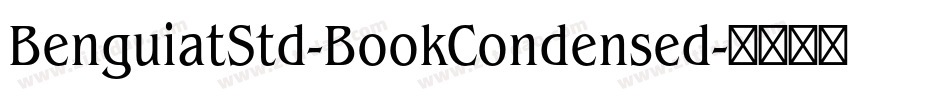 BenguiatStd-BookCondensed字体转换
