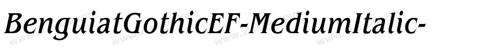 BenguiatGothicEF-MediumItalic字体转换