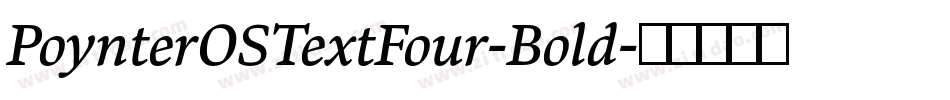 PoynterOSTextFour-Bold字体转换