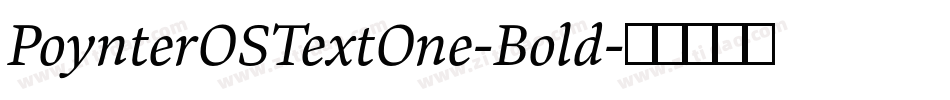 PoynterOSTextOne-Bold字体转换
