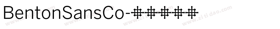 BentonSansCo字体转换