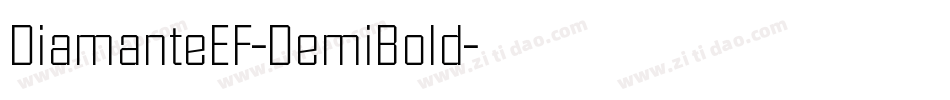 DiamanteEF-DemiBold字体转换