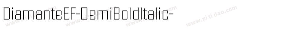 DiamanteEF-DemiBoldItalic字体转换