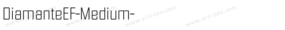 DiamanteEF-Medium字体转换