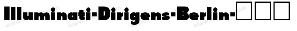 Illuminati-Dirigens-Berlin字体转换