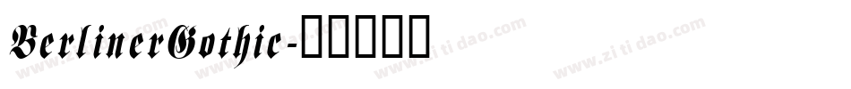 BerlinerGothic字体转换