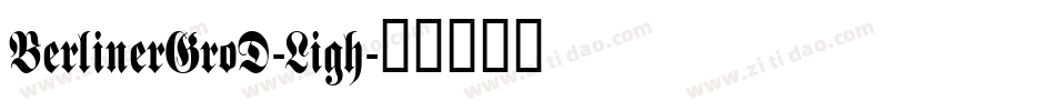 BerlinerGroD-Ligh字体转换
