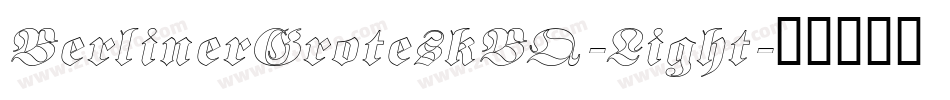 BerlinerGroteskBQ-Light字体转换