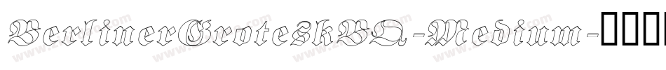 BerlinerGroteskBQ-Medium字体转换
