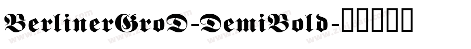 BerlinerGroD-DemiBold字体转换