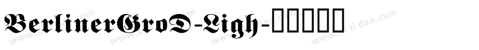 BerlinerGroD-Ligh字体转换