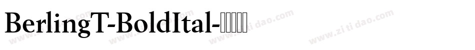 BerlingT-BoldItal字体转换