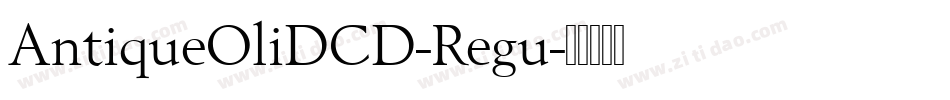 AntiqueOliDCD-Regu字体转换