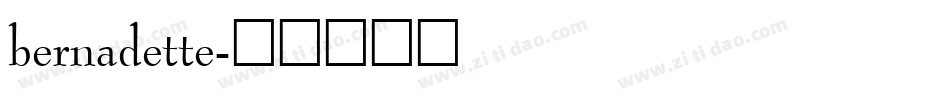 bernadette字体转换