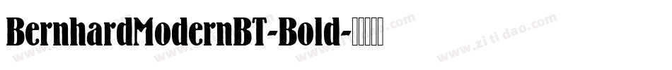 BernhardModernBT-Bold字体转换