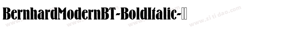 BernhardModernBT-BoldItalic字体转换