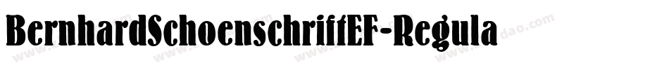 BernhardSchoenschriftEF-Regular字体转换