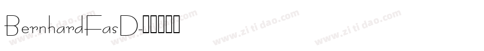 BernhardFasD字体转换