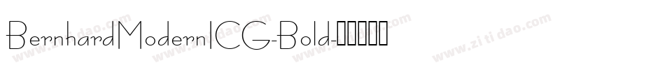 BernhardModernICG-Bold字体转换