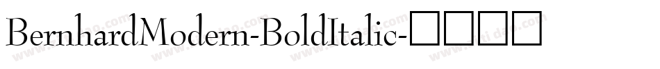 BernhardModern-BoldItalic字体转换