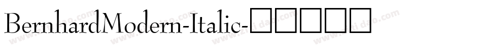 BernhardModern-Italic字体转换