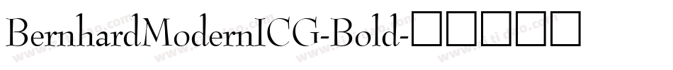 BernhardModernICG-Bold字体转换