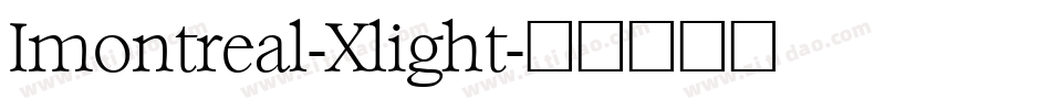 Imontreal-Xlight字体转换