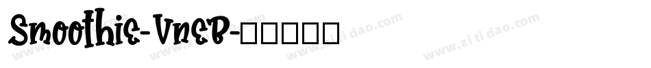 Smoothie-VneB字体转换