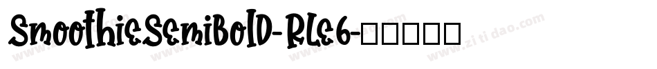 SmoothieSemibold-RLe6字体转换