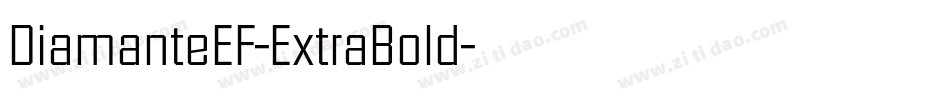 DiamanteEF-ExtraBold字体转换