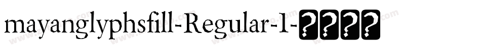 mayanglyphsfill-Regular-1字体转换